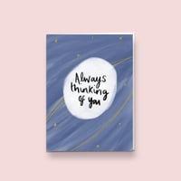 Image 2 of Always Thinking Of You, Greetings Card