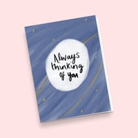 Image 3 of Always Thinking Of You, Greetings Card