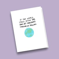 Image 3 of Everyones favourite person, Greetings Card