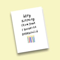 Image 3 of Happy Birthday From Your Favourite Grandchild, Greetings Card