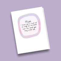 Image 3 of Mothers Day, Loved You My Whole Life, Greetings Card