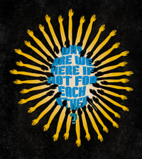 Image 2 of Why Are We Here, If Not For Each Other? - Print