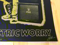 Image 4 of "ELECTRIC WORRY" SCREENED POSTER