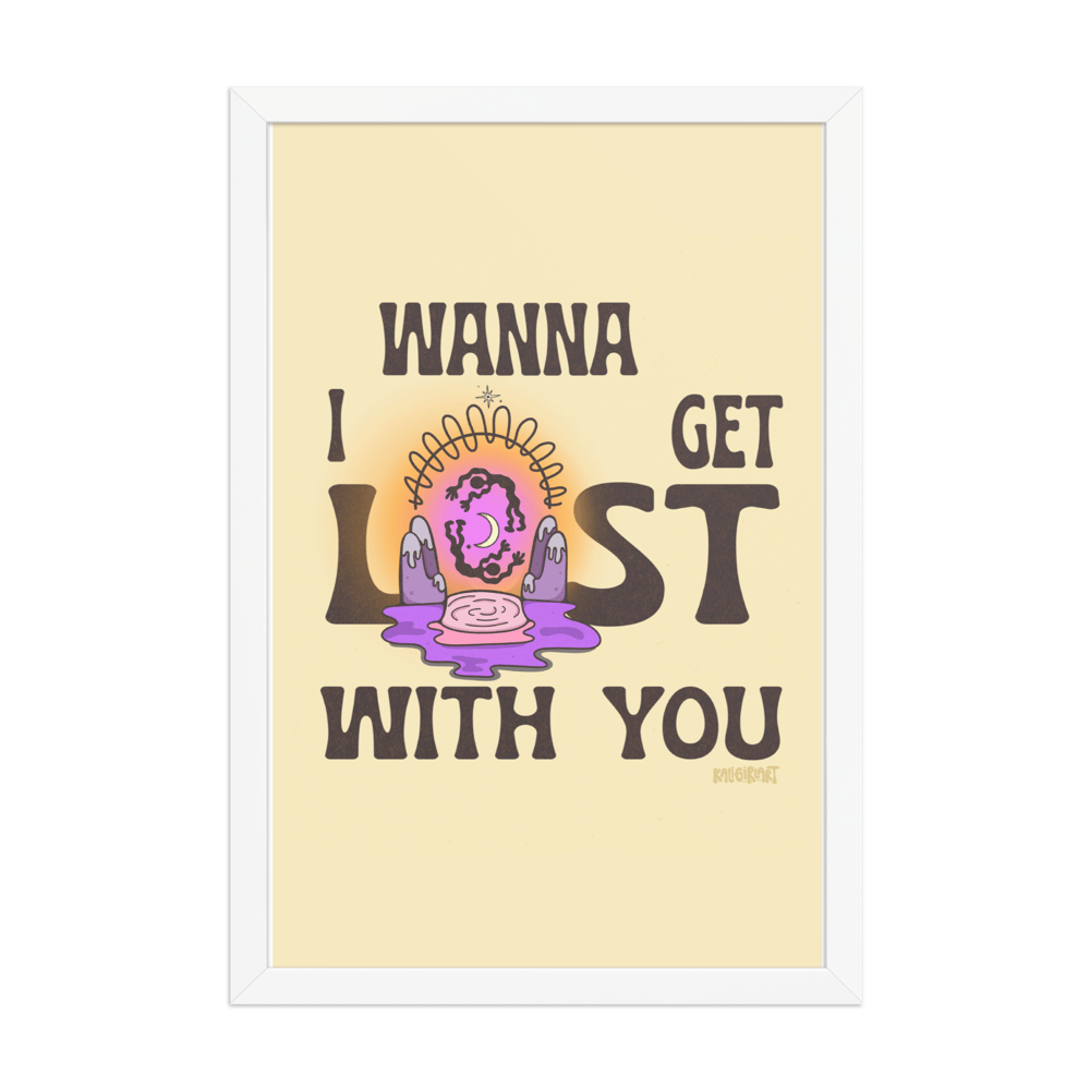 Get Lost With You // Print