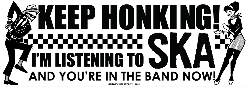 Image of Keep Honking! Ska Sticker