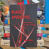 Black Apocalypse: Afrofuturism at the End of the World : 16