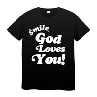 Smile God Loves You