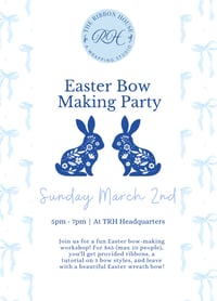 Easter Bow Making Class 🎀🐇🩷
