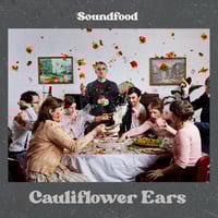 Soundfood - Cauliflower Ears - 4LP Vinyl + Cookbook