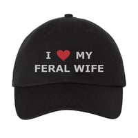 I <3 My Feral Wife Hat