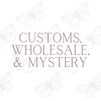 CUSTOMS, WHOLESALE & MYSTERY TAB
