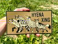 Image 3 of Hyena Crossing Bumper Sticker