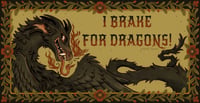 Image 2 of I Brake For Dragons Bumper Sticker