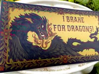Image 4 of I Brake For Dragons Bumper Sticker