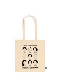 ELLAS TAMBIÉN SON HISTORIA DE ESPAÑA. Tote bag.