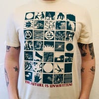 THE FUTURE IS UNWRITTEN! T-SHIRT