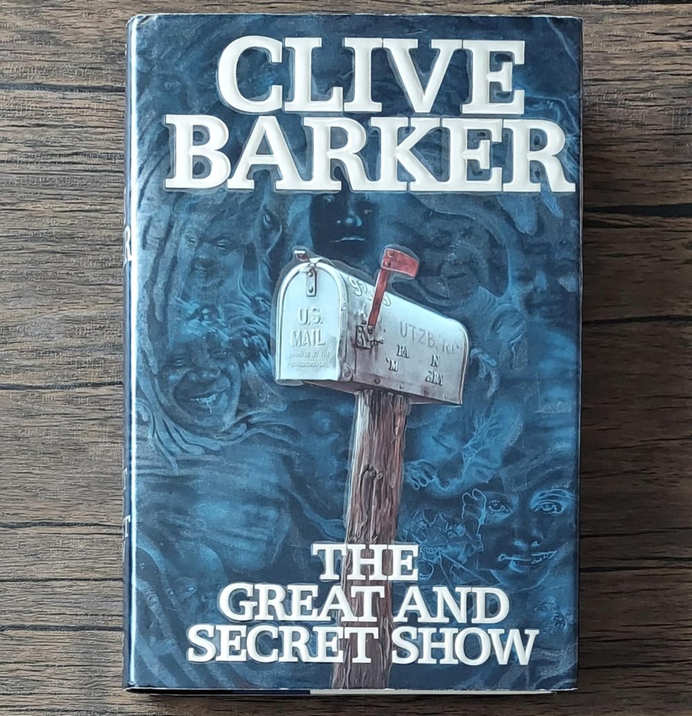 The Great and Secret Show, by Clive Barker - SIGNED