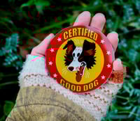 Image 2 of Certified Good Dog Acrylic Magnet