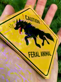Image 4 of Caution Feral Animal Acrylic Magnet