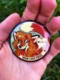 Image 2 of MILF (Man I Love Foxes) Button