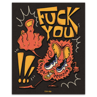 F*CK YOU - Print