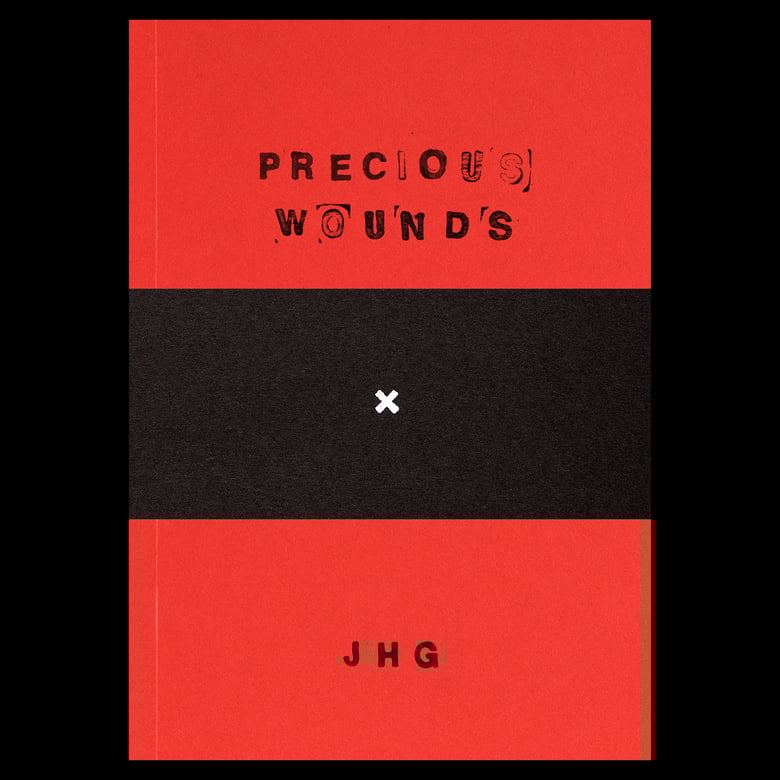 Image of ‘Precious Wounds’ — Art Book 2025 (PRE-ORDER)