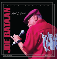 Image 1 of Joe Bataan: And I Cried b/w The Stars