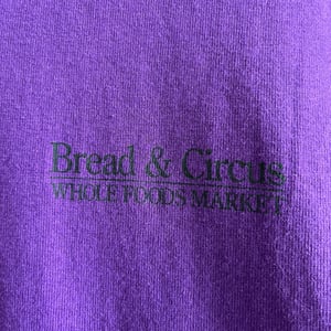 Image of Whole Foods/Bread & Circus T-Shirt
