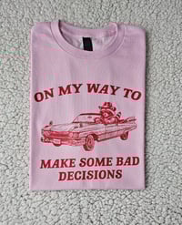 Image 4 of ON MY WAY T-SHIRT