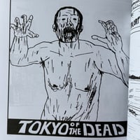 Image 2 of TOKYO ZOMBIE BY YUSAKU HANAKUMA!!!! (HETA UMA MADNESS IN ENGLISH!!!!)