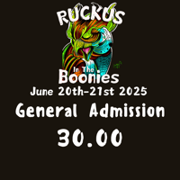 WILL CALL Ruckus in the Boonies 2025 General Admission 