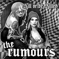 Image 1 of The Rumours "Kill Or Be Killed" (Dead Beat)