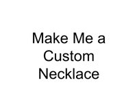 Image 1 of Custom Necklace