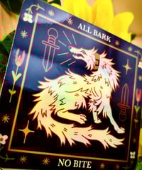 Image 2 of HOLO All Bark No Bite Sticker