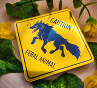 Image 2 of HOLO Caution Feral Animal Sticker