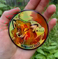 Image 2 of HOLO M.I.L.F (Man I Love Foxes) Sticker