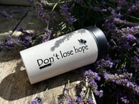 Image 1 of Don’t Lose Hope 12oz Reusable Cup