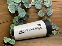 Image 4 of Don’t Lose Hope 12oz Reusable Cup