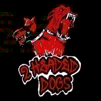 2 Headed Dogs '2 Headed Dogs' Wallet Packaging CD