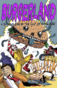 Burgerland: A 24-Hour Zine by the Cult of Xomik Buk