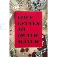 Love Letter to Deathmatch