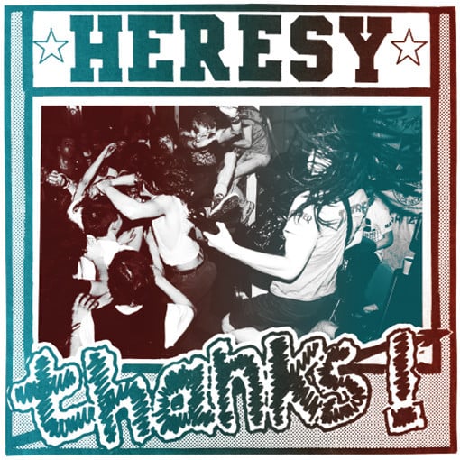 Image of Heresy – "Thanks!" 7" (blue)