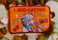 Image 1 of 1-800-GAYDOG Patch