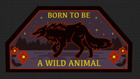 Image 3 of Born To Be A Wild Animal Patch