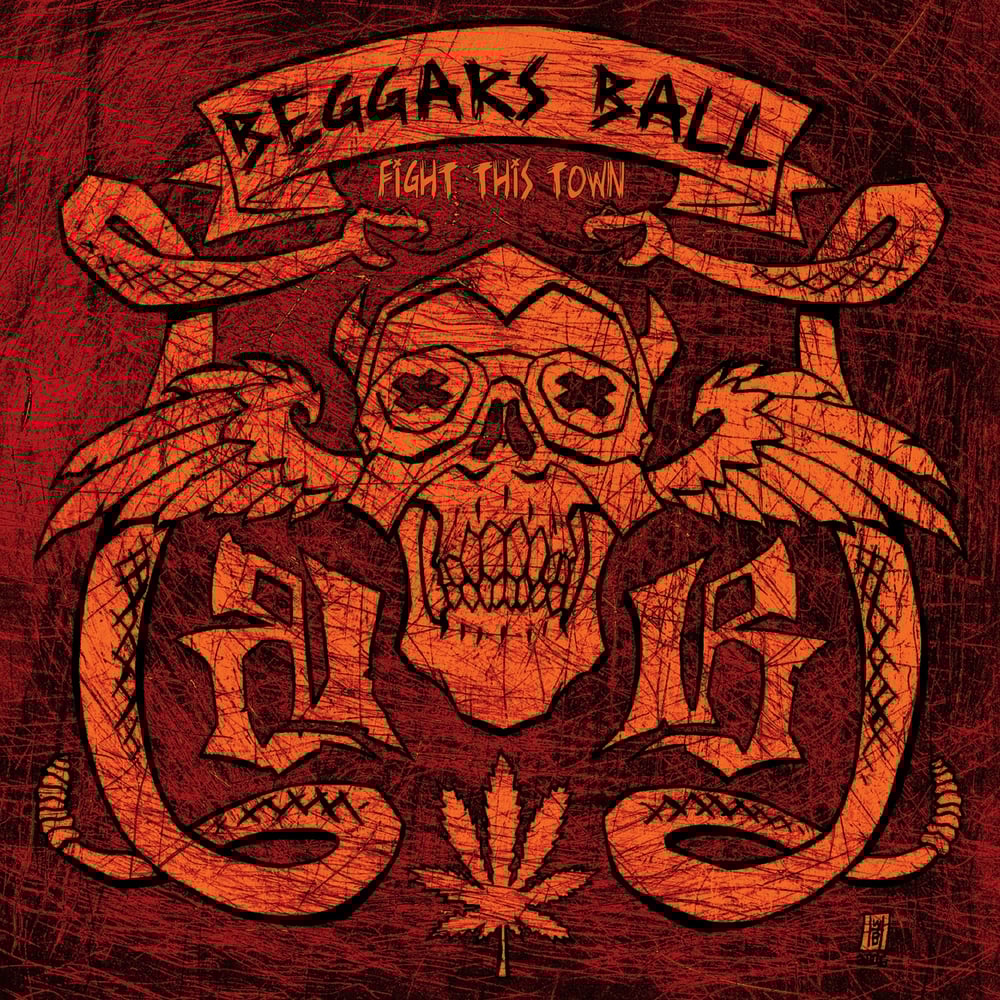 Beggars Ball 'Fight This Town' 2015 Reissue