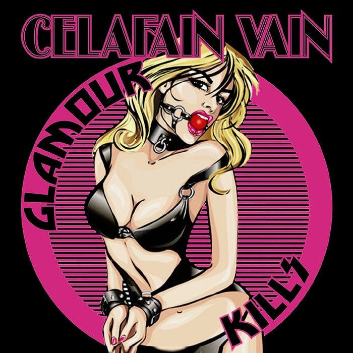Celafain Vain 'Glamour Kills'
