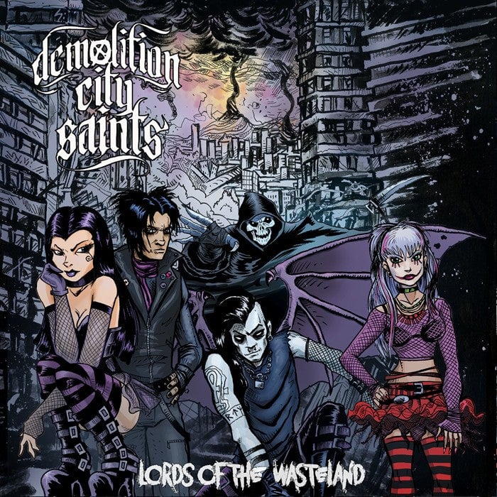 Demolition City Saints 'Lords Of The Wasteland'