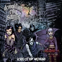 Demolition City Saints 'Lords Of The Wasteland'