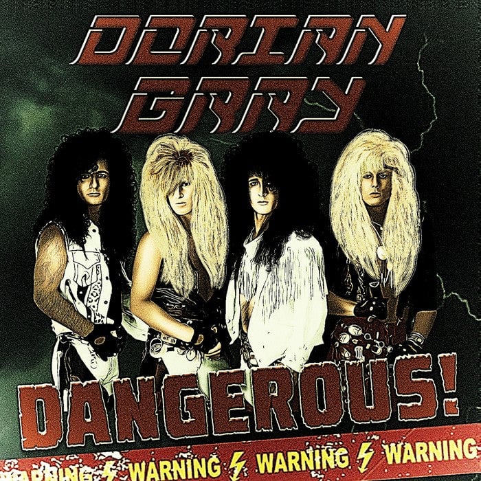 Dorian Gray 'Dangerous!'