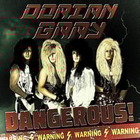 Dorian Gray 'Dangerous!'
